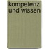Kompetenz und Wissen