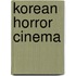 Korean Horror Cinema