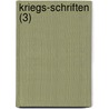 Kriegs-Schriften (3) door B. Cher Group
