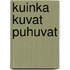 Kuinka kuvat puhuvat