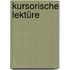 Kursorische Lektüre