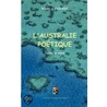 L'Australie Poetique by Marc Lasserre