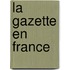 La Gazette En France