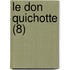 Le Don Quichotte (8)
