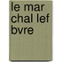 Le Mar Chal Lef Bvre