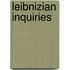 Leibnizian Inquiries