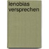 Lenobias Versprechen