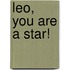 Leo, You Are a Star!