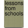 Lessons From Schools door Nita Kumar