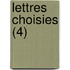 Lettres Choisies (4)