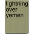Lightning Over Yemen