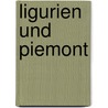 Ligurien und Piemont door Robin Sommer