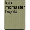 Lois McMaster Bujold door Janet Brennan Croft