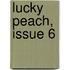 Lucky Peach, Issue 6