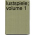 Lustspiele; Volume 1