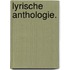 Lyrische Anthologie.