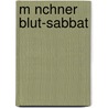 M Nchner Blut-Sabbat door Werner Thiel