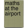 Maths at the Airport door Tracey Steffora