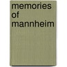 Memories of Mannheim by Christian Führer