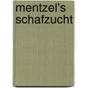 Mentzel's schafzucht by Mentzel Oswald