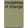Modalities of Change door James Wilkerson