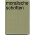 Moralische Schriften