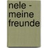 Nele - Meine Freunde