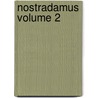 Nostradamus Volume 2 door Bonnelier Hippolyte