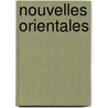 Nouvelles Orientales door Marguerite Yourcenar