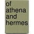 Of Athena And Hermes