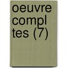 Oeuvre Compl Tes (7) by Pierre De Bourdeille Brant Me