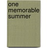 One Memorable Summer door Lachlan Ness