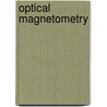 Optical Magnetometry door Dmitry Budker