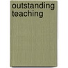 Outstanding Teaching by Andy Griffiths
