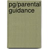 Pg/parental Guidance door Patty Bunker