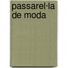 Passarel·la de Moda by Not Available