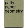 Patty Paper Geometry door Michael Serra