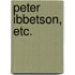 Peter Ibbetson, etc.