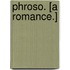 Phroso. [A romance.]