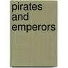 Pirates and Emperors door Professor Noam Chomsky