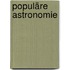 Populäre Astronomie