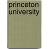 Princeton University door Books Llc