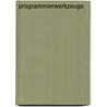 Programmierwerkzeuge by P.L. Plauger