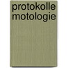 Protokolle Motologie by Mareike Müller
