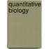 Quantitative Biology