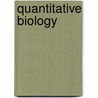Quantitative Biology door Michael E. Wall