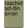 Raschid ad-Din Sinan door Jesse Russell