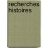 Recherches Histoires