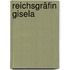 Reichsgräfin Gisela