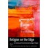 Religion on the Edge